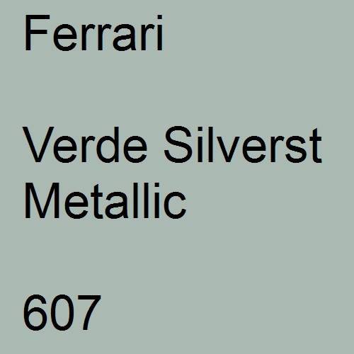 Ferrari, Verde Silverst Metallic, 607.